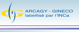 ARCAGY - GINECO labellisé par l'INCa